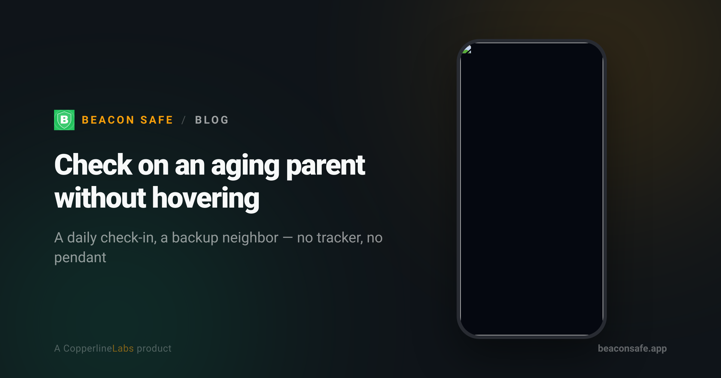 How to check on an aging parent living alone without hovering, on Beacon Safe