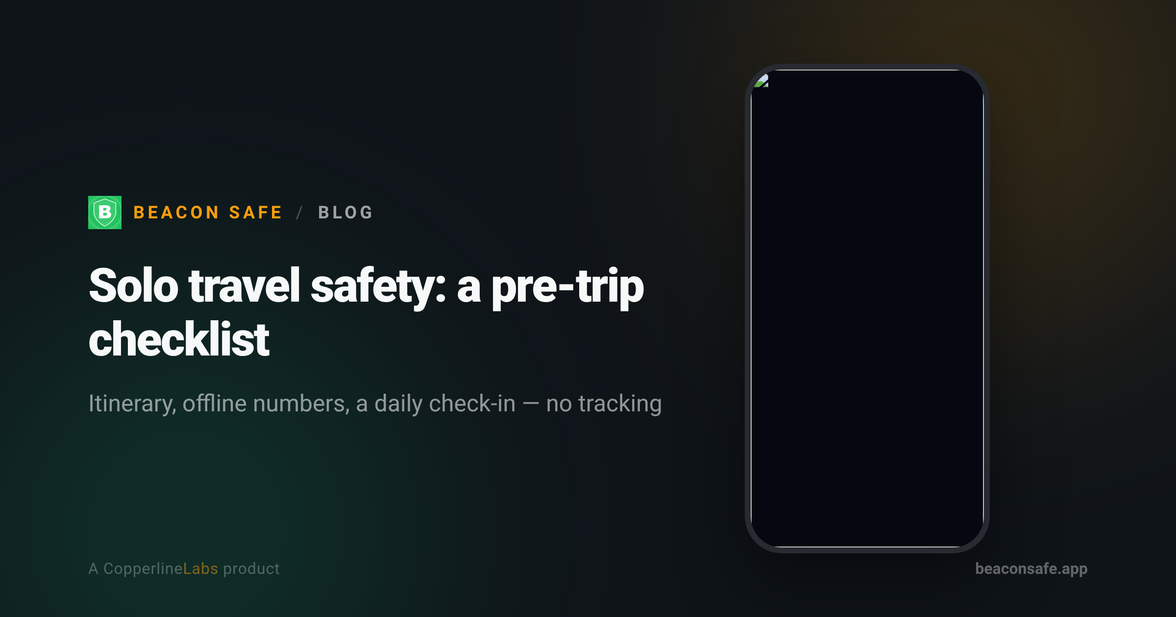 Solo travel safety checklist: six things to set up before you go, with Beacon Safe's check-in
